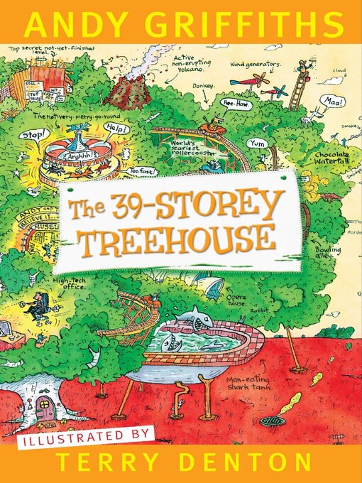 Title details for The 39-Storey Treehouse by Andy Griffiths - Wait list